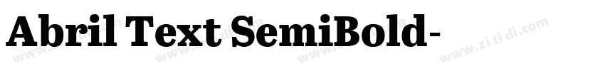 Abril Text SemiBold字体转换 Abril Text SemiBold字体转换